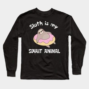 Sloth Is My Spirit Animal Funny Long Sleeve T-Shirt